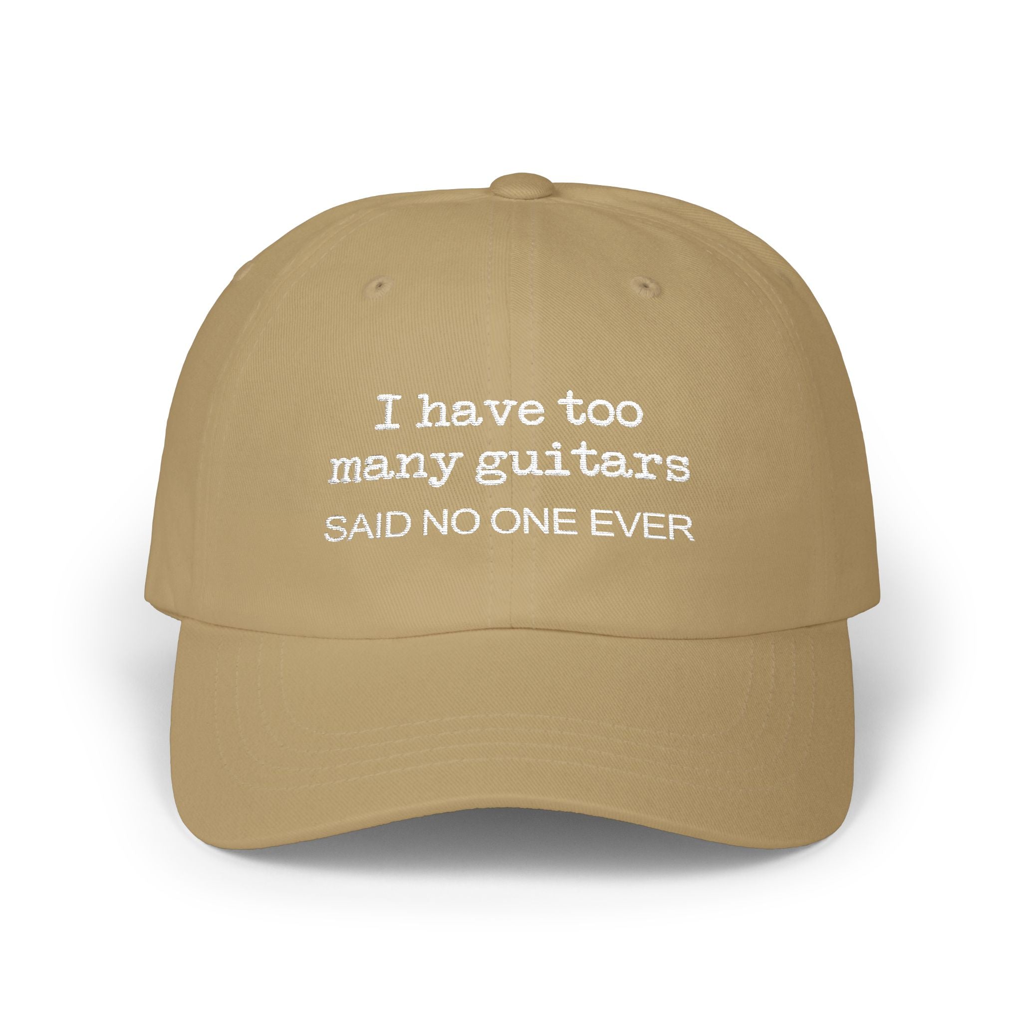 I Have Too Many Guitars Said No One Ever Hat