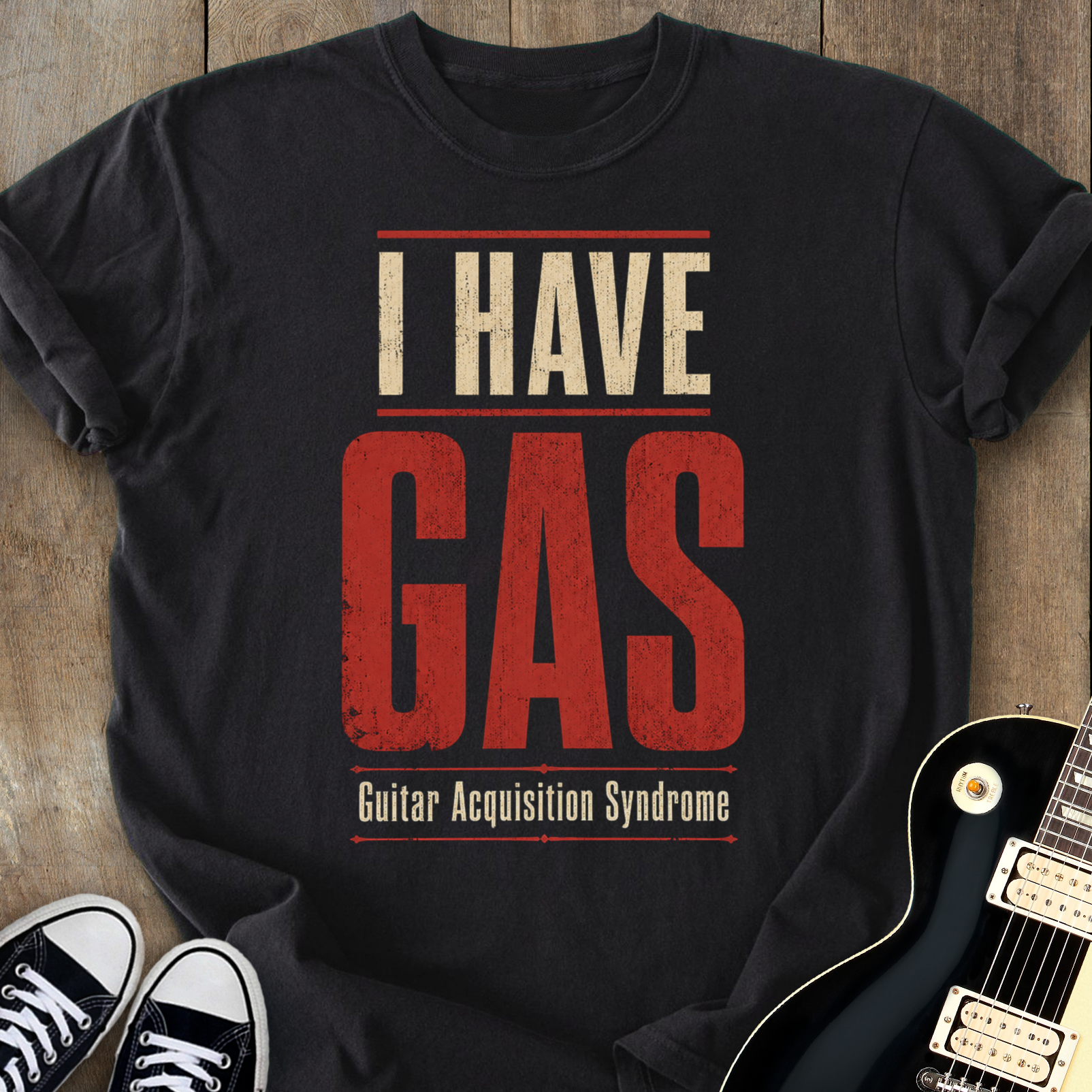 I Have GAS T-Shirt