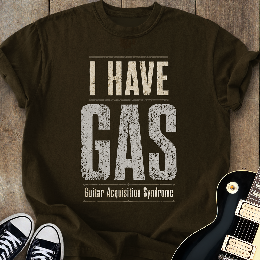 I Have GAS T-Shirt (v2)