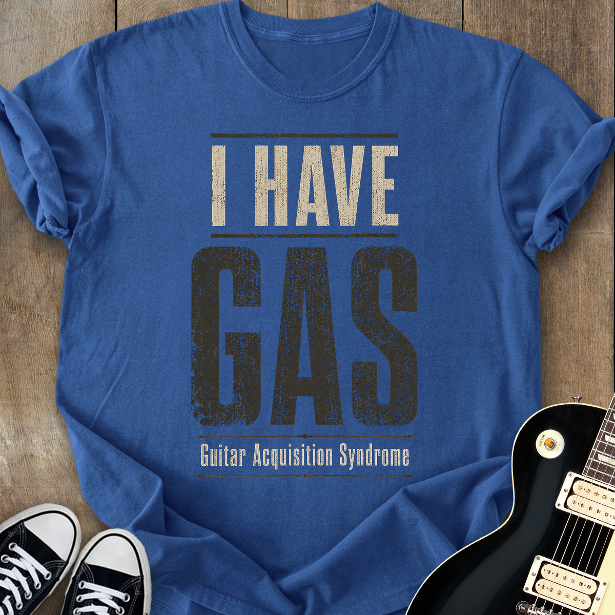 I Have GAS T-Shirt (v2)
