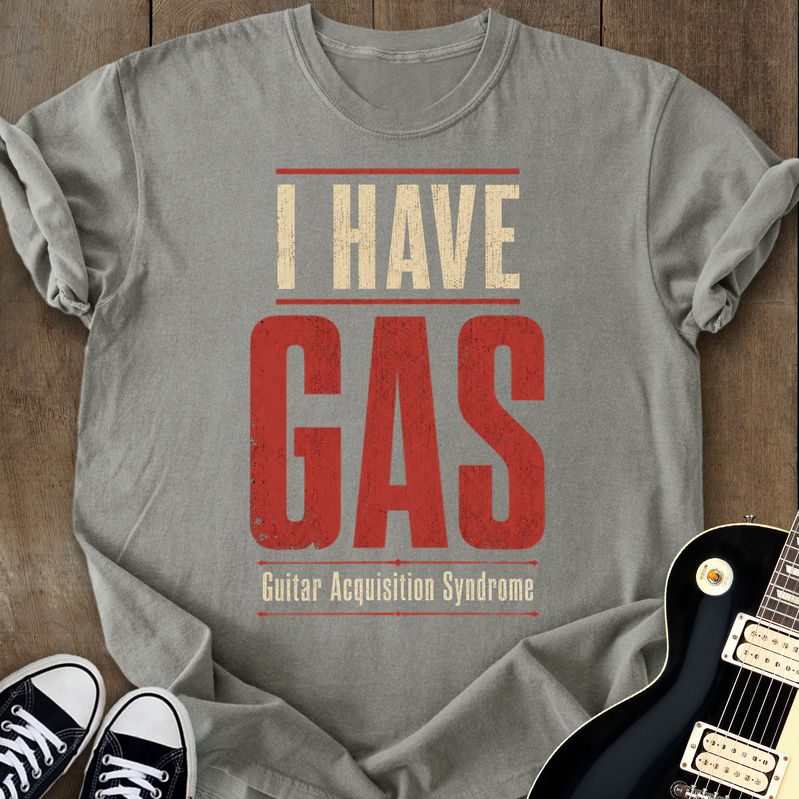 I Have GAS T-Shirt