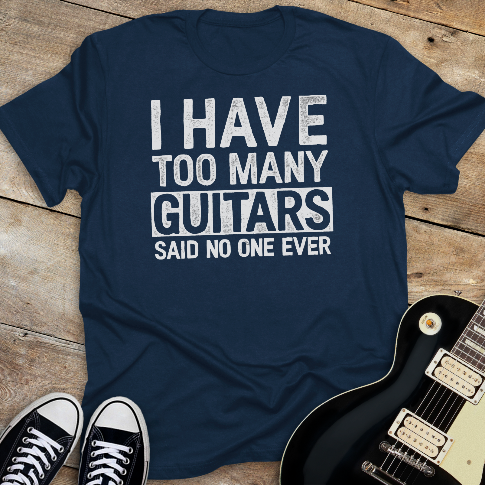 I Have Too Many Guitars T-Shirt