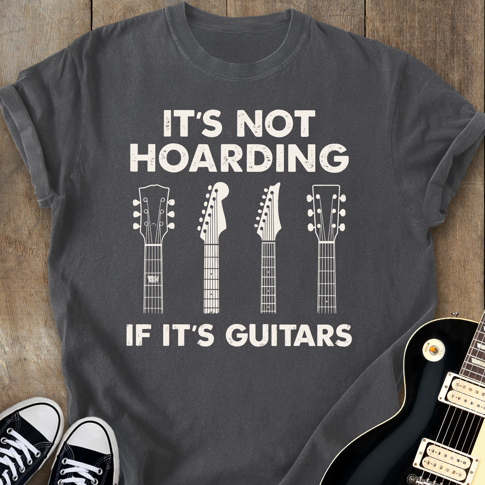 It's Not Hoarding If It's Guitars T-shirt