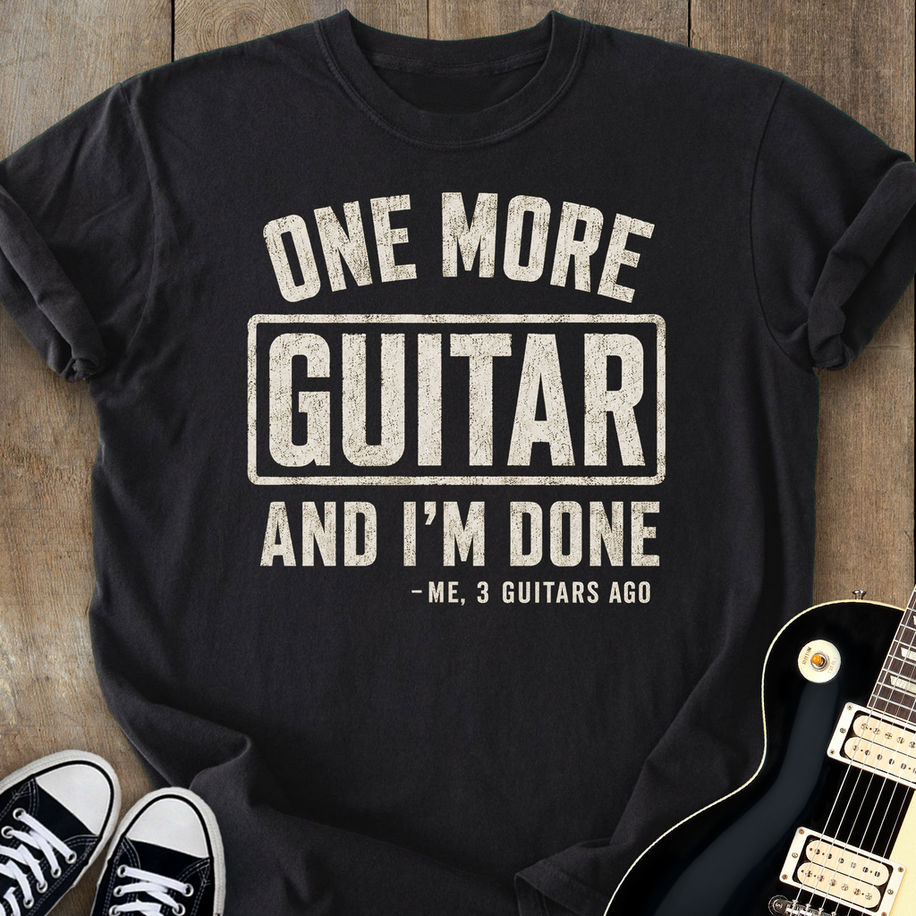 One More Guitar T-Shirt