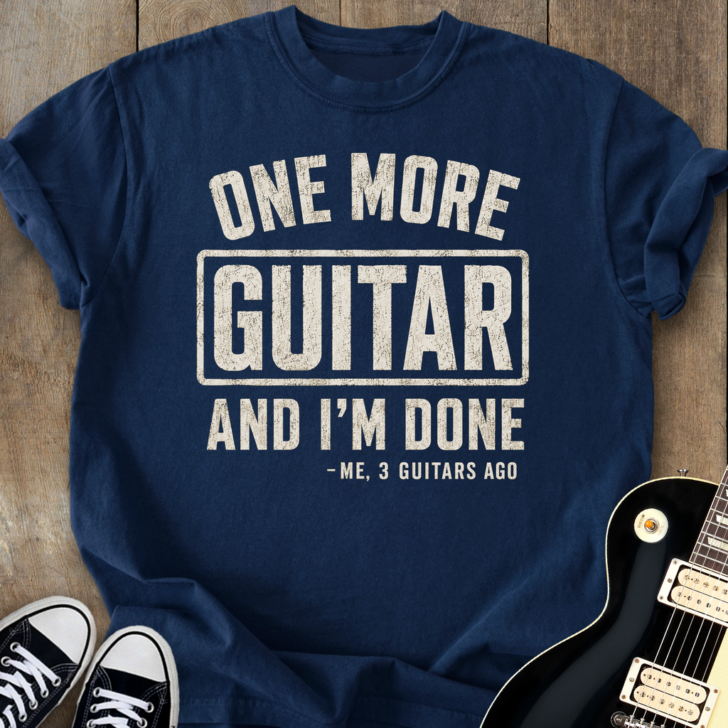 One More Guitar T-Shirt